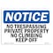 Signmission OSHA Notice Sign, 5" Height, 7" Width, No Trespassing Private Property No Climbing Sign, Landscape OS-NS-D-57-L-14970 - alternate 1